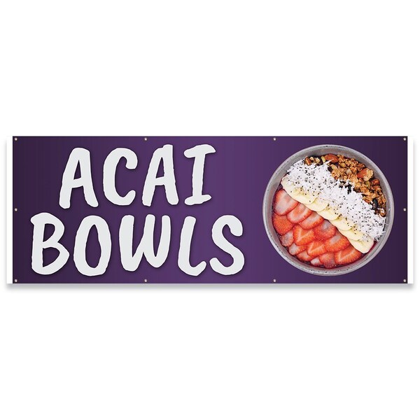 Signmission ACAI Bowls Banner Concession Stand Food Truck Single Sided B-96-30007 - main